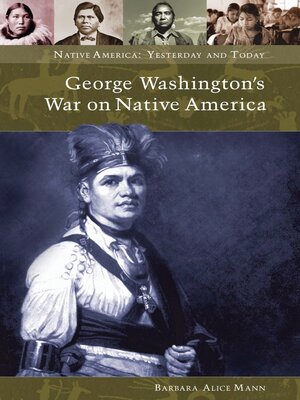 cover image of George Washington's War on Native America